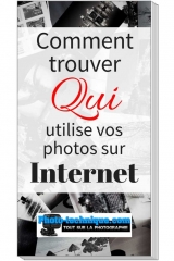 Comment trouver qui utilise vos photos